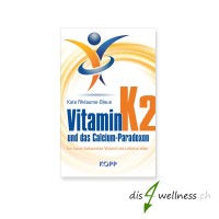Buch "Vitamin K2 und das Calcium-Paradoxon" - Kate Rhéaume-Bleue (Kopp Verlag)