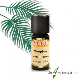 Aromell Aromaöl - Duftöl "Tropica"